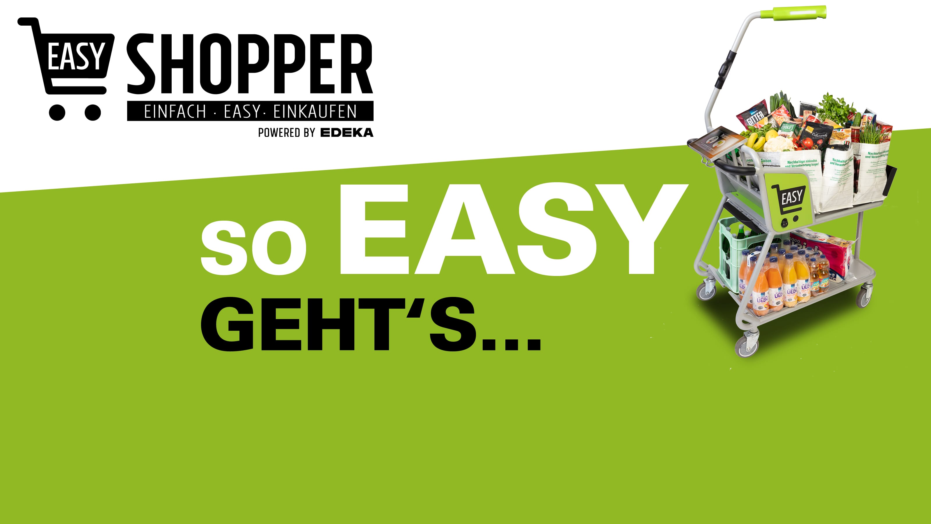 Einkaufen mit dem EASY Shopper EDEKA