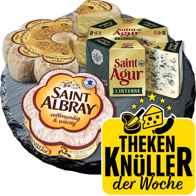 Saint Albray, Saint Agur oder Chaumes*