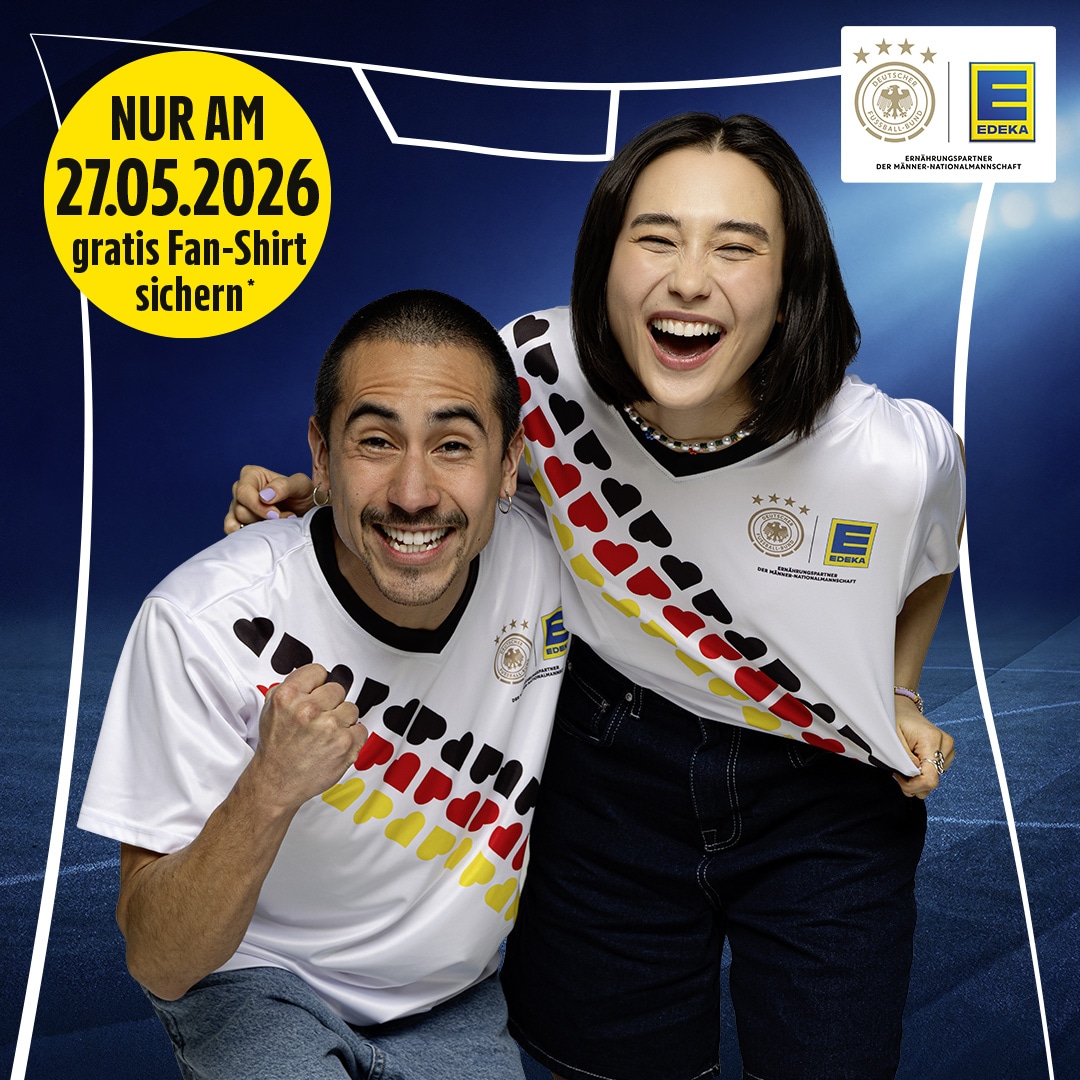 Nur am 27.05.2026 gratis Fan-Shirt in deinem Lieblingsmarkt sichern