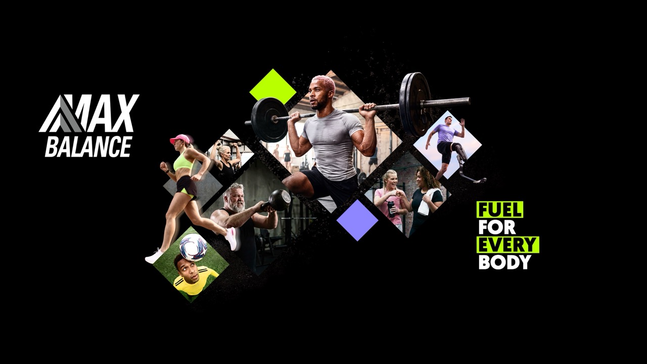 Collage verschiedener Menschen beim Sport. Links daneben Logo Max Balance, rechts Schriftzug: Fuel for every body.