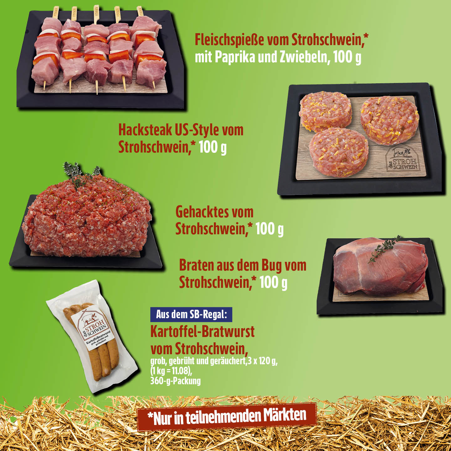 Übersicht der Spezialitäten vom regionalen Strohschwein: Fleischspieße mit Paprika, Hacksteak US-Style, Gehacktes, Braten aus dem Bug und Kartoffel-Bratwurst aus dem SB-Regal.