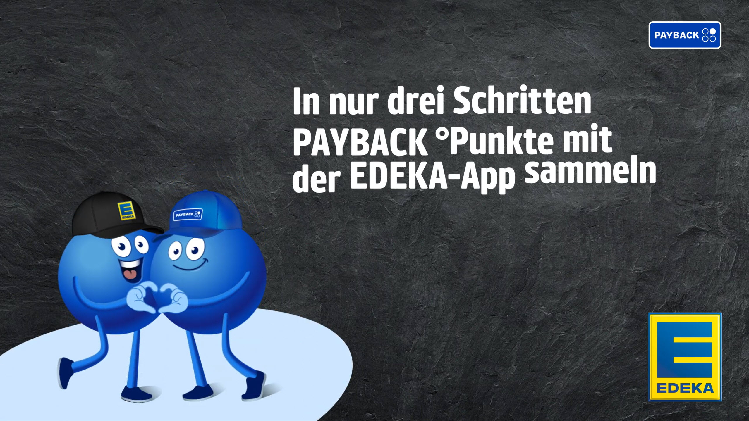 In nur drei Schritten Payback °Punkte mit der EDEKA-App sammeln.