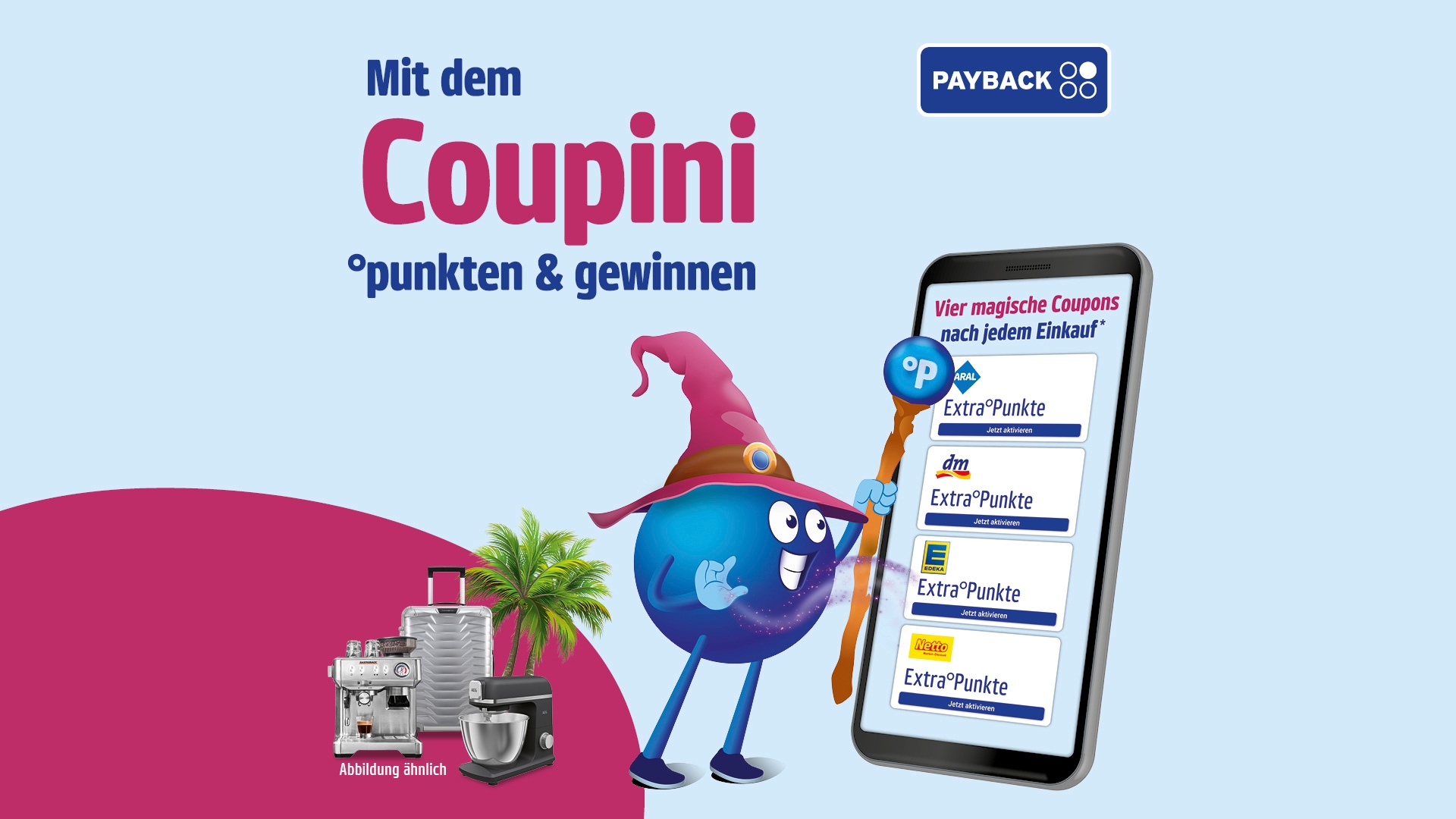 PAYBACK-Coupini bewirbt Punkte sammeln mit Coupons in App, gezeigt mit Smartphone, Figur und Prämien.